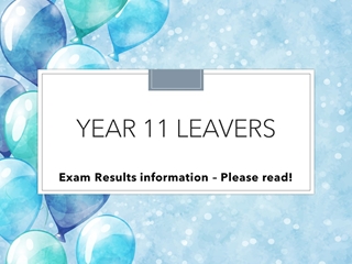 Year 11 LEAVERS  - Message from Principal