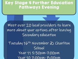 Key Stage 4 Further Education Pathways Evening Tuesday 16th November 5.30 p.m. – 8.00 p.m